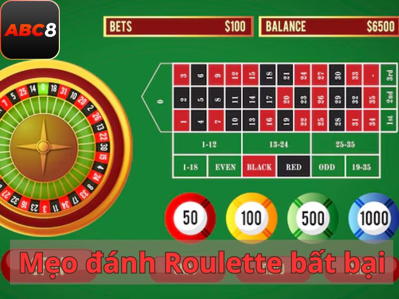 Để chiến thắng Roulette, bạn cần sở hữu cho mình những bí kíp riêng